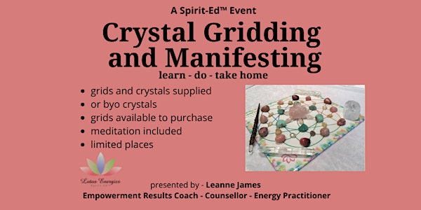 Crystal Gridding, Intention Setting and Meditation