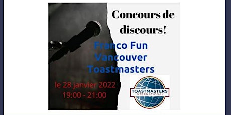 Portes Ouvertes Concours de discours  « Franco Fun Vancouver » Toastmasters bilhetes