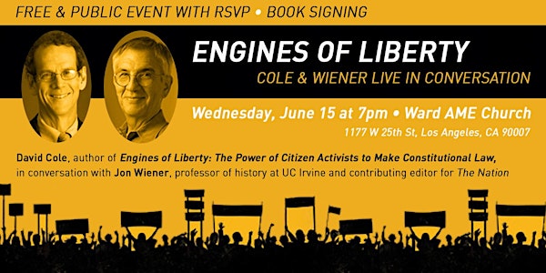 Engines of Liberty; Cole and Wiener Live in Conversation