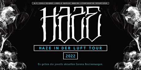 Haze in der Luft Tour 2022 // Hamburg Tickets