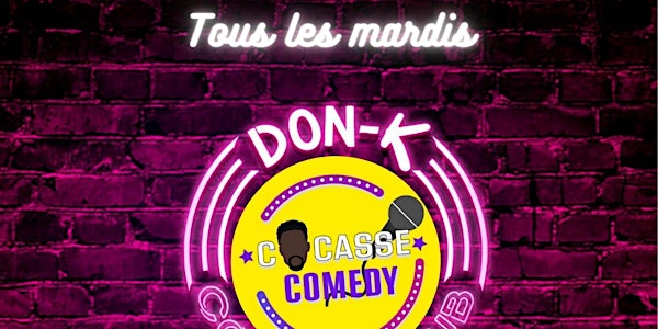 Cocasse Comedy X Don K Comedy
