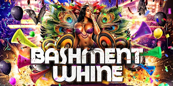 Bashment Whine - Shoreditch Party