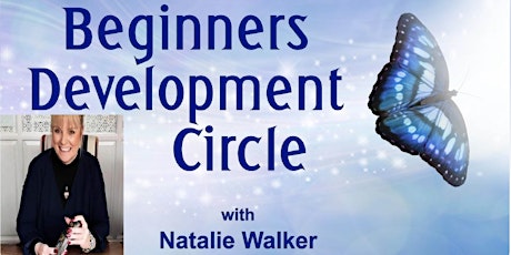 Daytime Mediumship Development Circle - with Natalie Walker