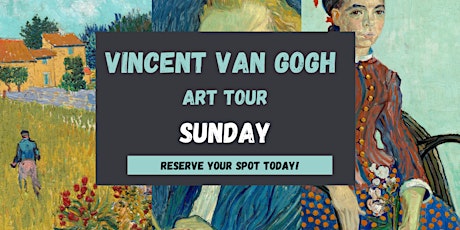Virtual  Vincent van Gogh Art Tour tickets