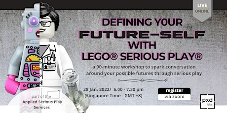 *new* Defining Your Future-self with Lego® Serious Play® tickets