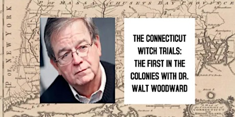 The Connecticut Witchcraft Trials: The first in the colonies tickets