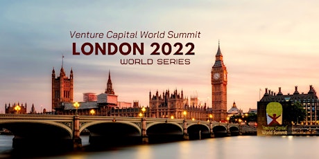 London 2022 Q4 Venture Capital World Summit tickets