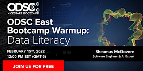 Webinar: "ODSC East Bootcamp Warmup: Data Literacy" tickets