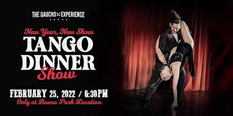 The Gaucho Experience : Tango Dinner Show tickets