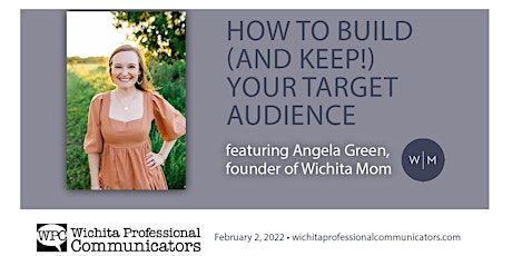 Feb. 2022 WPC Virtual Mtg.: How to Build (and Keep!) Your Target Audience tickets