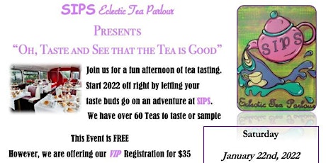 Oh Taste And See That The Tea Is Good! tickets