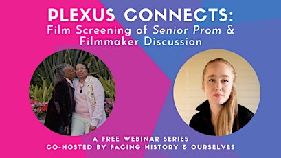 Plexus Connects: Senior Prom Documentary & Filmmaker Conversatoin tickets