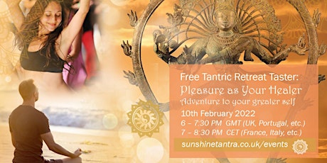 Free Online Tantric Retreat Taster: Pleasure as Your Healer tickets