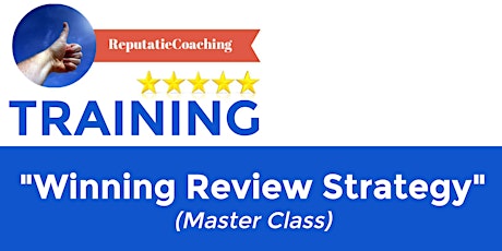 Primaire afbeelding van Winning Review Strategy (Master Class)
