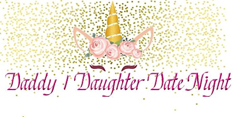 Daddy / Daughter Date Night tickets