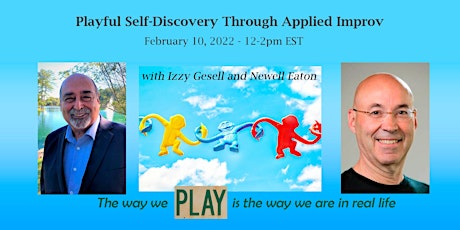 Playful Self-Discovery Through Applied Improv – Februrary 10, 2022 tickets