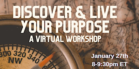 Discover & Live Your Purpose tickets