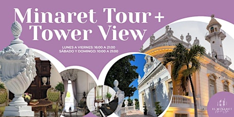 Tour Minaret + Sky View boletos