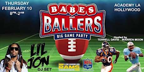 Babes and Ballers Super Bowl Party with Lil Jon, Terrell Davis, Warren Moon tickets