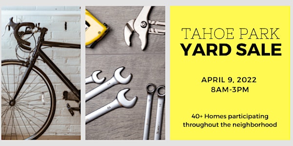 Tahoe Park Yard Sale 2022
