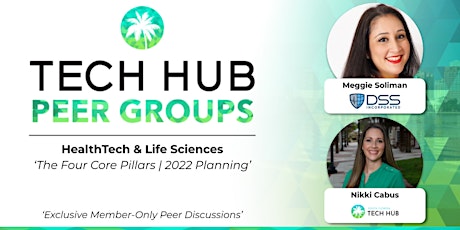 HEALTHTECH PEER GROUP  | 'The 4 Core Pillars | 2022 Planning" biglietti