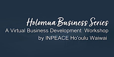 Holomua Business Series tickets