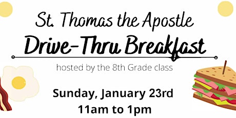 St. Thomas the Apostle Drive by Breakfast tickets