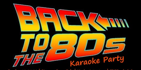 Back To The 80s Karaoke Party tickets