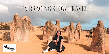 Embracing Slow Travel tickets