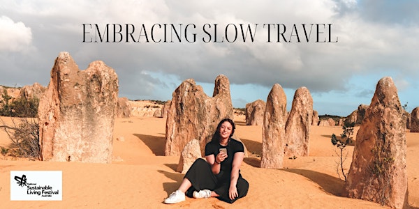 Embracing Slow Travel