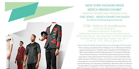 NEW YORK FASHION WEEK MERCH CLOTHING AND APPAREL BRAND EXHIBIT PACKAGE 1A tickets