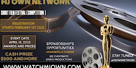 MJ OWN NETWORK FILM FESTIVAL COMPETITION tickets
