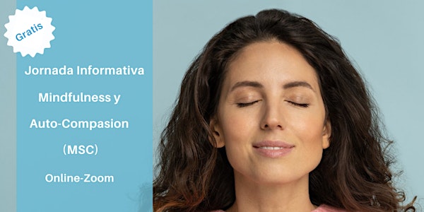 Jornada Gratuita Mindfulness  y Autocompasión- Horario Mañana