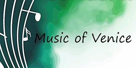 The Music of Venice tickets