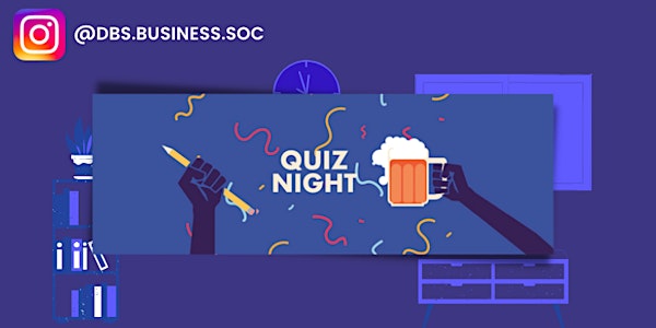 QUIZ NIGHT with the Business Society