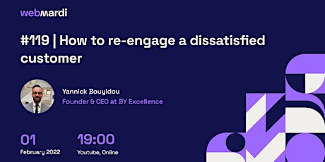 #119 - Customer Experience: How to re-engage a dissatisfied customer entradas