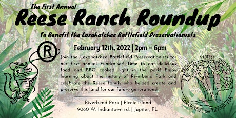 Reese Ranch Roundup to benefit the Loxahatchee Battlefield Preservationists tickets