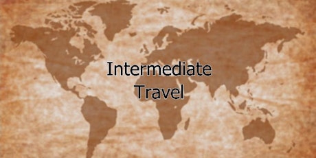 INTERMEDIATE TRAVEL by TravelToolsTips tickets