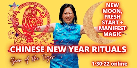LIVESTREAM | New Moon, Fresh Start+Manifest Magic: Chinese New Year Rituals tickets