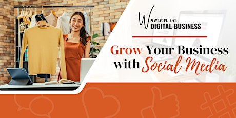 Grow Your Business With Social Media tickets