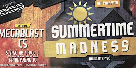 [SOLD OUT ONLINE. BUY AT DOOR] ATP NYC: SUMMERTIME MADNESS - LEVEL 3 [ 18+ ] primary image