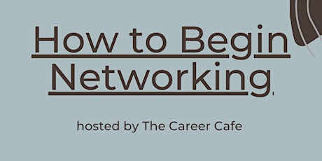 Job Search Webinar: How to Begin Networking biglietti