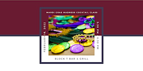 Learning & Libations: Mardi Gras Madness Cocktail Class tickets