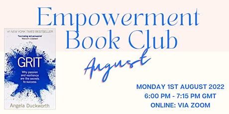 August Empowerment Book Club - Grit by Angela Duckworth