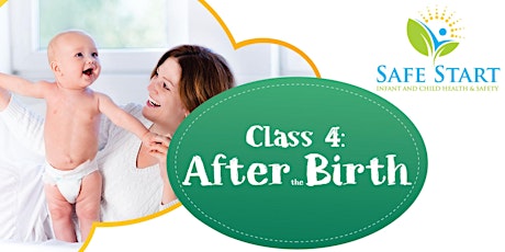 Childbirth Class Series *Class 4* After Baby Arrives biglietti