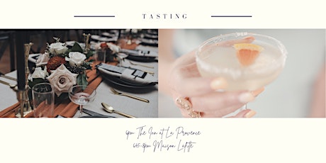 Tasting - January 2023 La Provence & Maison Lafitte