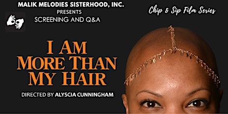 I Am More Than My Hair  - Film Screening and Discussion tickets