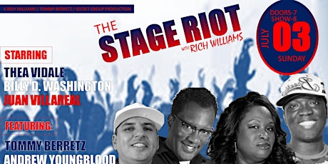 The Stage Riot Comedy Show Pilot Starring Rich Williams, Thea Vidale, Billy D Washington & Juan Villareal primary image