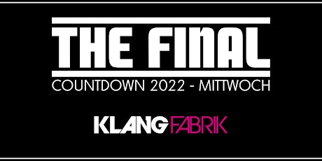 The Final Countdown - Mottowoche Mittwoch Tickets
