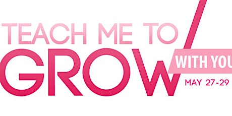 Teach Me To Grow With You primary image